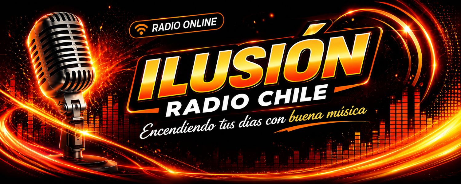 Banner de La Ilusión Radio Chile